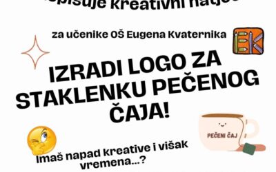Učenička zadruga „Eugen” raspisuje natječaj za najbolju etiketu za pečeni čaj