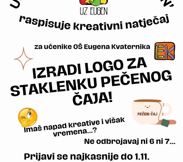 Učenička zadruga „Eugen” raspisuje natječaj za najbolju etiketu za pečeni čaj